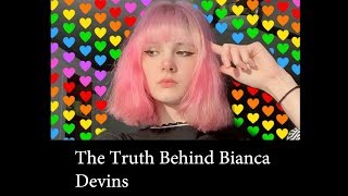 The Truth Behind Bianca Devins [upl. by Arahd]