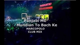 Panjabi MC Mundian To Bach Ke MARCOPOLO CLUB MIX [upl. by Eniar]