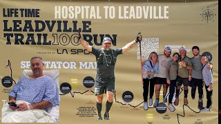 LEADVILLE 100  from hospital to leadville [upl. by Tingey]