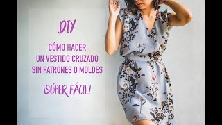 DIY Cómo hacer un vestido sin patrones o moldes Súper fácil [upl. by Ennayr]