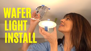 Recessed Light Installation  The BEST LED Wafer Light Is [upl. by Olly]