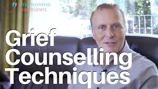 Grief Counselling 3 Techniques Therapists Can Use [upl. by Schechter]