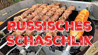 Russisches Schaschlik  Das haut euch echt um [upl. by Bradly]