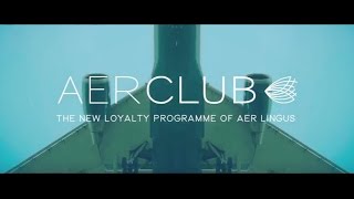 Aer Lingus  Welcome to AerClub [upl. by Akenehs]