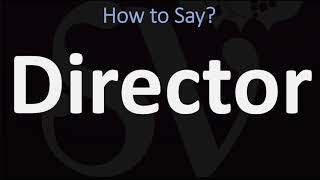 How to Pronounce Director 2 WAYS British Vs American English Pronunciation [upl. by Leonardi187]