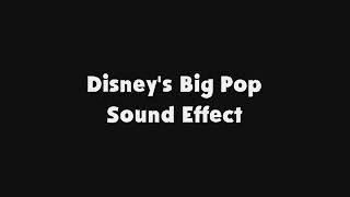 Disneys Big Pop SFX [upl. by Wootten]