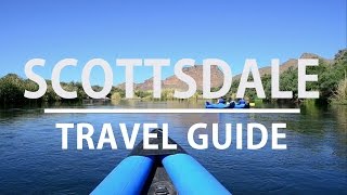 Travel Guide to Scottsdale Arizona  TheExpeditioner [upl. by Lash]