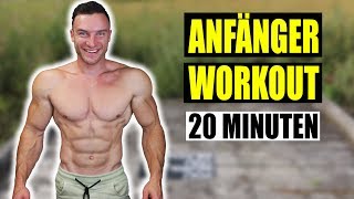 20 Minuten Ganzkörper Anfänger Workout für Zuhause  ohne Equipment  Sascha Huber [upl. by Lorak357]