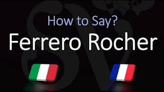 How to Pronounce Ferrero Rocher CORRECTLY ItalianFrench Pronunciation [upl. by Maxentia]