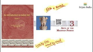 Chapter 3 Arts of the Mauryan Period  An Introduction to Indian Art  Class 11 NCERT Srijan India [upl. by Ladnor]