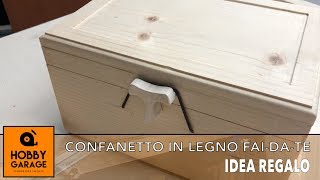 Cofanetto in legno faidate  Idea regalo [upl. by Akerdal]