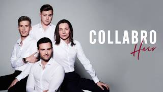 Collabro  Hero Official Audio [upl. by Fermin]