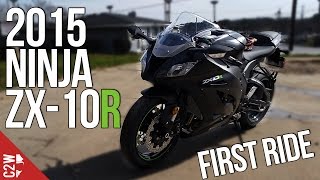 2015 Kawasaki Ninja ZX10R  First Ride [upl. by Edahc]