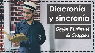 Diacronía y sincronía según Ferdinand de Saussure [upl. by Khalsa]