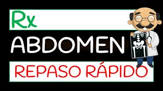 Radiografía de Abdomen REPASO RÁPIDO [upl. by Nagrom]