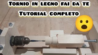 Come costruire un tornio in legno fai da te tutorial completo [upl. by Suoicerpal]