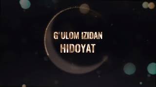 Ғулом изидан ҳидоят дарсликлари учун интро  Шайх Абдуллоҳ Зуфар Ҳафизуҳуллоҳ  Gulom izidan hidoyat [upl. by Radbun199]